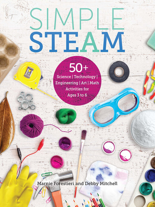 Title details for Simple STEAM by Debby Mitchell - Available